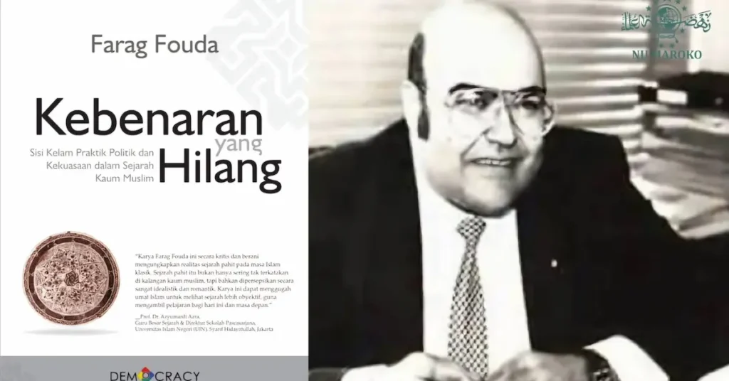 Farag Fouda: Sejarah Islam Politik yang Kelam dan Jarang Diungkap